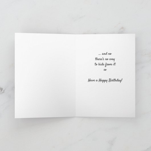 Je kunt niet verbergen Het is je verjaardag Schatt Kaart (Binnen)
