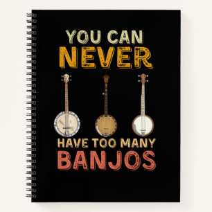 Je kunt nooit te veel banjos hebben notitieboek