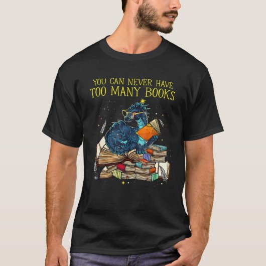 Je kunt nooit te veel boeken draak Nerds lib hebbe T-shirt (Voorkant)