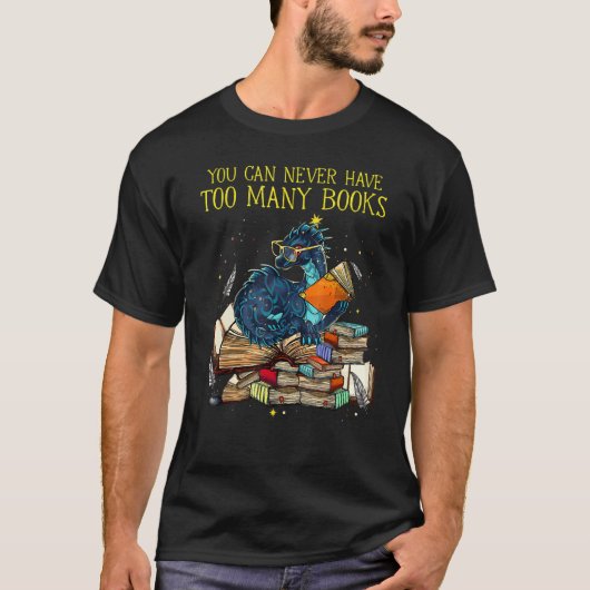 Je kunt nooit te veel boeken draak Nerds lib hebbe T-shirt (Voorkant)