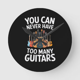 Je kunt nooit te veel gitaren hebben Funny Musicus Ronde Klok