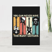 Je kunt nooit te veel gitaren hebben kaart (Voorkant)