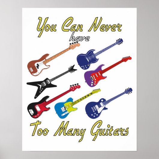 Je kunt nooit te veel gitaren hebben - kleurrijk poster (Voorkant)