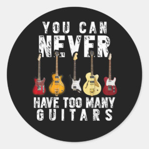 Je kunt nooit te veel gitaren hebben muziek grappi ronde sticker