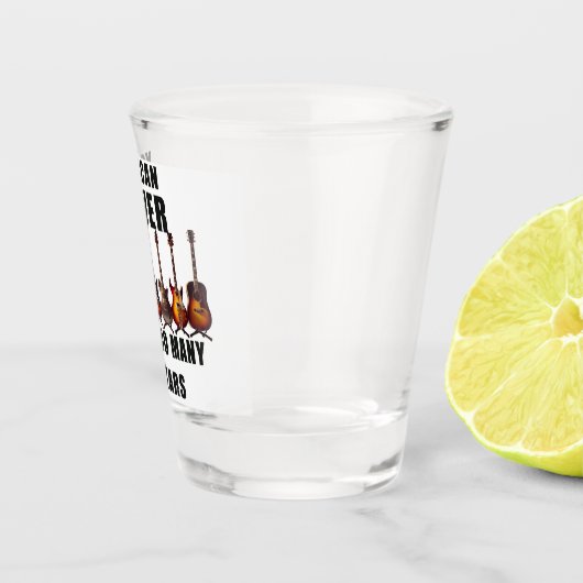 Je kunt nooit te veel gitaren hebben shot glas (Rechts)