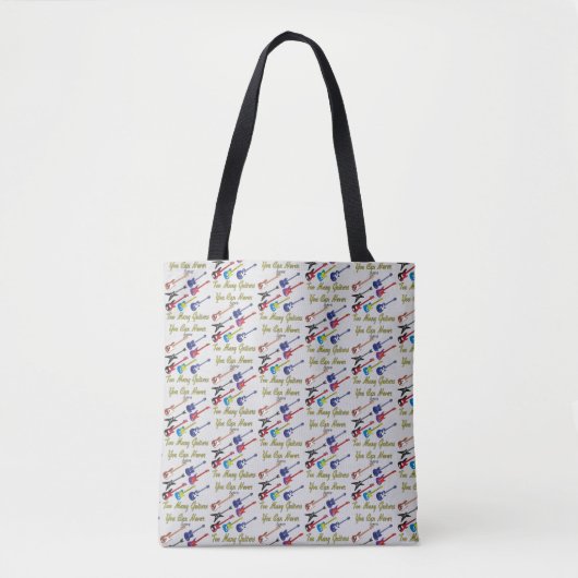Je kunt nooit te veel gitaren hebben tote bag (Voorkant)