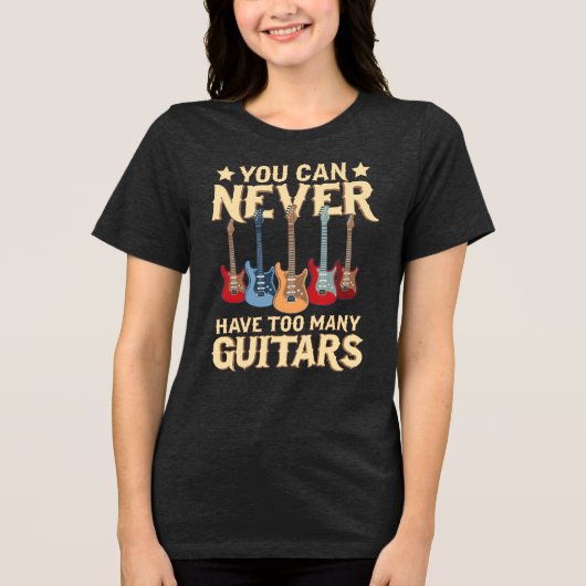 Je kunt nooit te veel gitaren hebben Tri-Blend shirt (Voorkant)