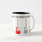 Je kunt nooit te veel gitaren hebben. tweekleurige koffiemok (Voorkant rechts)