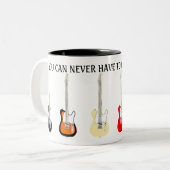 Je kunt nooit te veel gitaren hebben. tweekleurige koffiemok (Voorkant links)