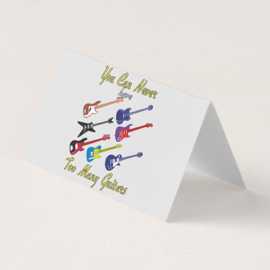 Je kunt nooit te veel gitaren hebben visitekaartje (Voorkant)