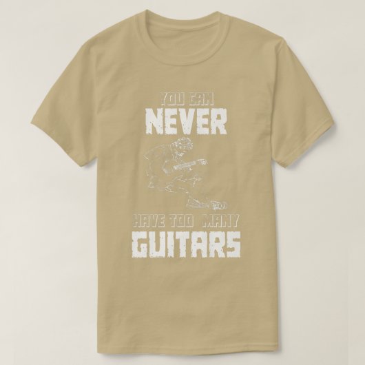 Je kunt nooit te veel gitaren hebbenMusicianSolo15 T-shirt (Design voorkant)