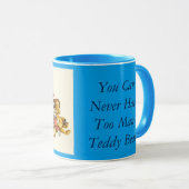 Je kunt nooit te veel MOK voor Teddy Bears hebben (Voorkant rechts)