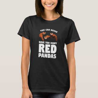 Je Kunt Nooit Te Veel Rode Pandas Panda Hebben 1 T-shirt