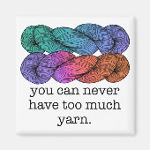 Je kunt nooit te veel schimmelvorming in Yarn hebb Magneet (Voorkant)