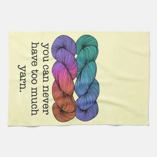 Je kunt nooit te veel schimmelvorming in Yarn hebb Theedoek (Horizontaal)