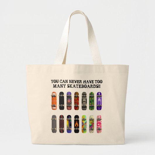 Je kunt nooit te veel skateboards hebben! grote tote bag (Voorkant)