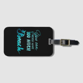 Je kunt nooit te veel strand hebben bagagelabel (Voorkant (horizontaal))