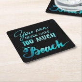 Je kunt nooit te veel strand hebben kartonnen onderzetters (Schuin)