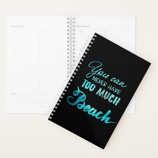 Je kunt nooit te veel strand hebben planner (Display)