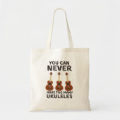 Je kunt nooit te veel ukuleles  hebben tote bag (Voorkant)