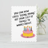 Je kunt nu Dying Young Funny Old Age Birth doorstr Kaart (Staand voorkant)