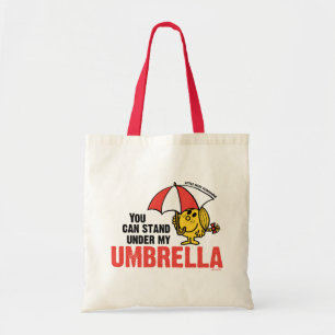 Je kunt onder mijn paraplu staan tote bag