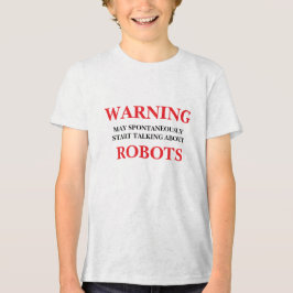 Je kunt spontaan beginnen te praten over robots Tri-Blend shirt