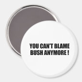 Je kunt Struik niet meer de schuld geven Magneet (Voorkant / Achterkant)