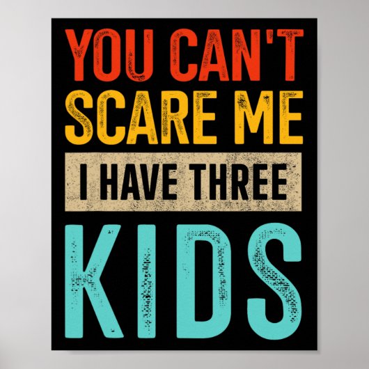 Je kunt &#; t schrik me drie Kinder vader van 3 va Poster (Voorkant)