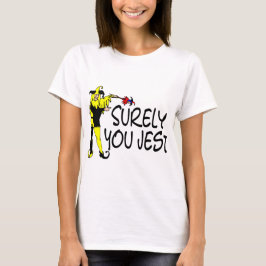Je kunt toch wel Jest Jester T-shirt