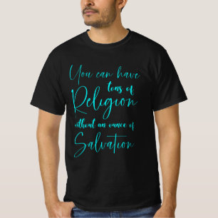 Je kunt tonnen religie hebben zonder Redding T-shirt