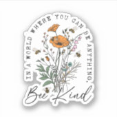 Je kunt van alles vriendelijk zijn contour op maat sticker (Voorkant)