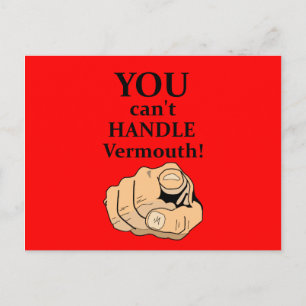 Je kunt Vermouth niet aan - Grappig Briefkaart
