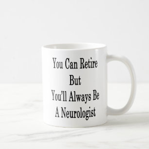 Je kunt wel blijven, maar je zult altijd een neuro koffiemok