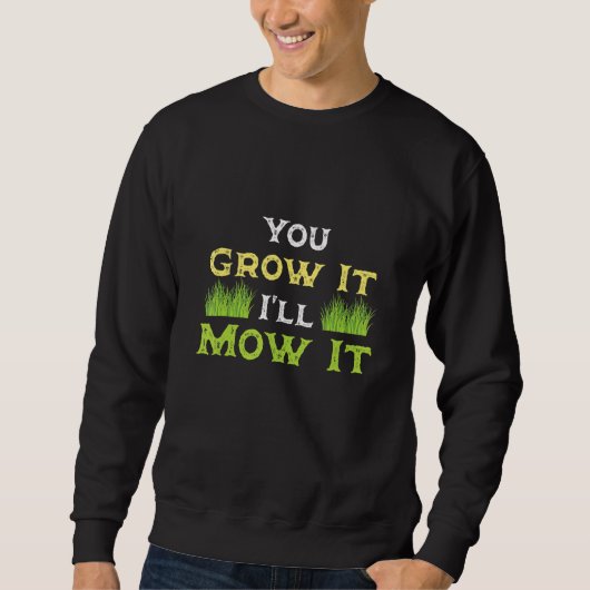 Je kweekt het met de grasmaaimachine Lawn Mowi Trui (Voorkant)