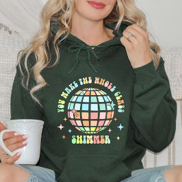 Je laat de hele klas glinsteren | Cadeau voor doce Hoodie