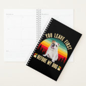 Je laat eerst achter voor mijn hond. planner (Display)