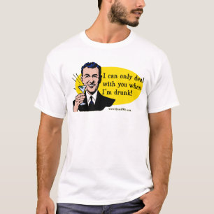 Je laat me drinken. t-shirt
