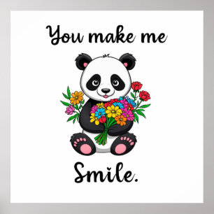 Je laat me glimlachen Schattige Panda Poster
