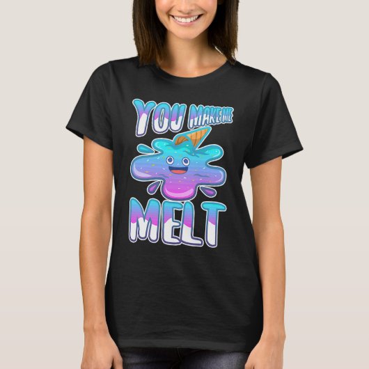 Je laat me smelten 7 t-shirt (Voorkant)