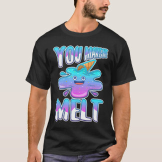 Je laat me smelten 7 t-shirt