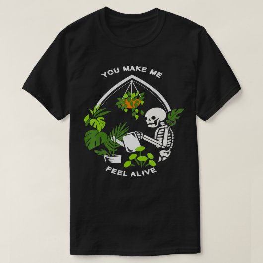 Je laat me voelen dat je een schimmel skeleton Pla T-shirt (Design voorkant)