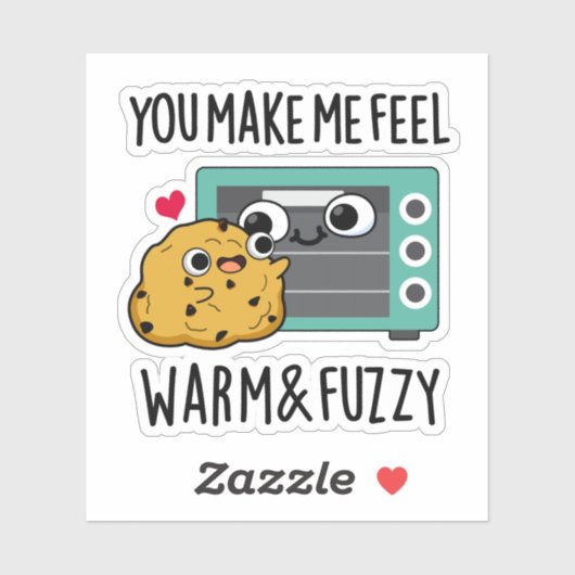 Je laat me wazig voelen en Fuzzy Funny Oven Pun Sticker (Vel)