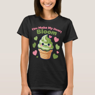 Je laat mijn hart bloeien Cute Kawaii Matcha T-shirt