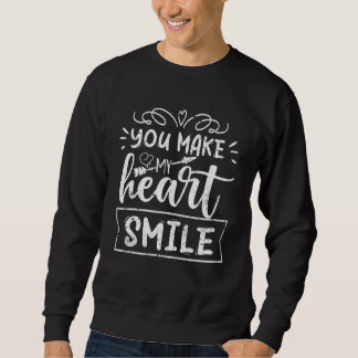 Je laat mijn hart glimlachen Couple Matching Love  Trui