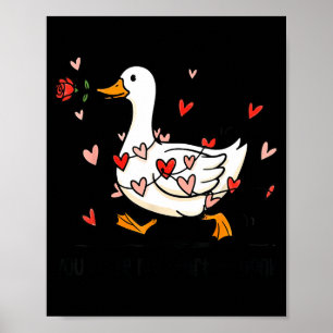 Je laat mijn hart toeteren Funny Goose Valentijnsd Poster