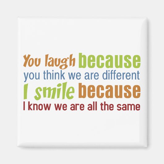 Je lacht, ik glimlach magneet (Voorkant)