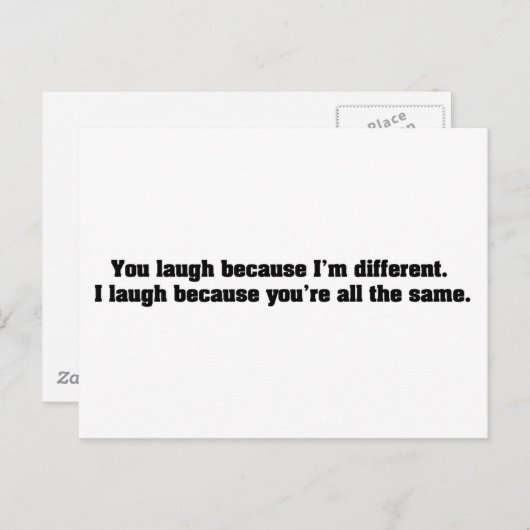 Je lacht omdat ik anders ben. Ik lach omdat Y Briefkaart (Voorkant / Achterkant)