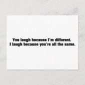 Je lacht omdat ik anders ben. Ik lach omdat Y Briefkaart (Voorkant)