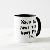 Je leeft in je droom. Mis het niet. Namaste. Mok (Voorkant rechts)